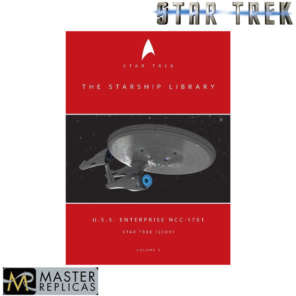 Master Replicas Star Trek 2009 Movie U.S.S. Enterprise NCC-1701 Kelvin Timeline Book and Ship
